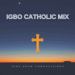 Igbo catholic song mixtape cover