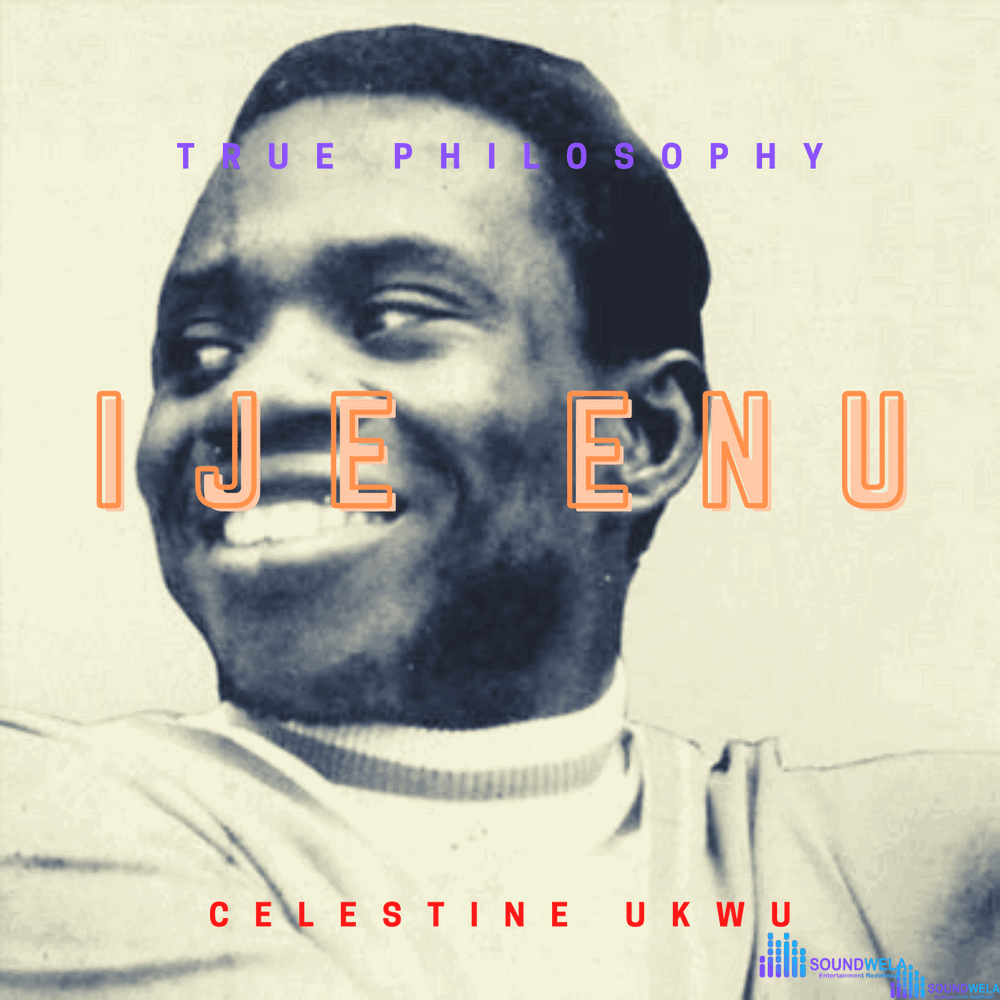 Celestine Ukwu Ije Enu Cover