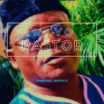 Ogbogu Okonji Wayo Pastor Album cover