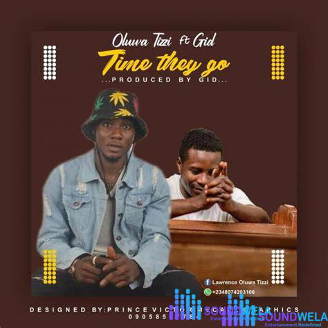Time They Go - Oluwa Tizzi – image
