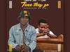 Time They Go - Oluwa Tizzi – image