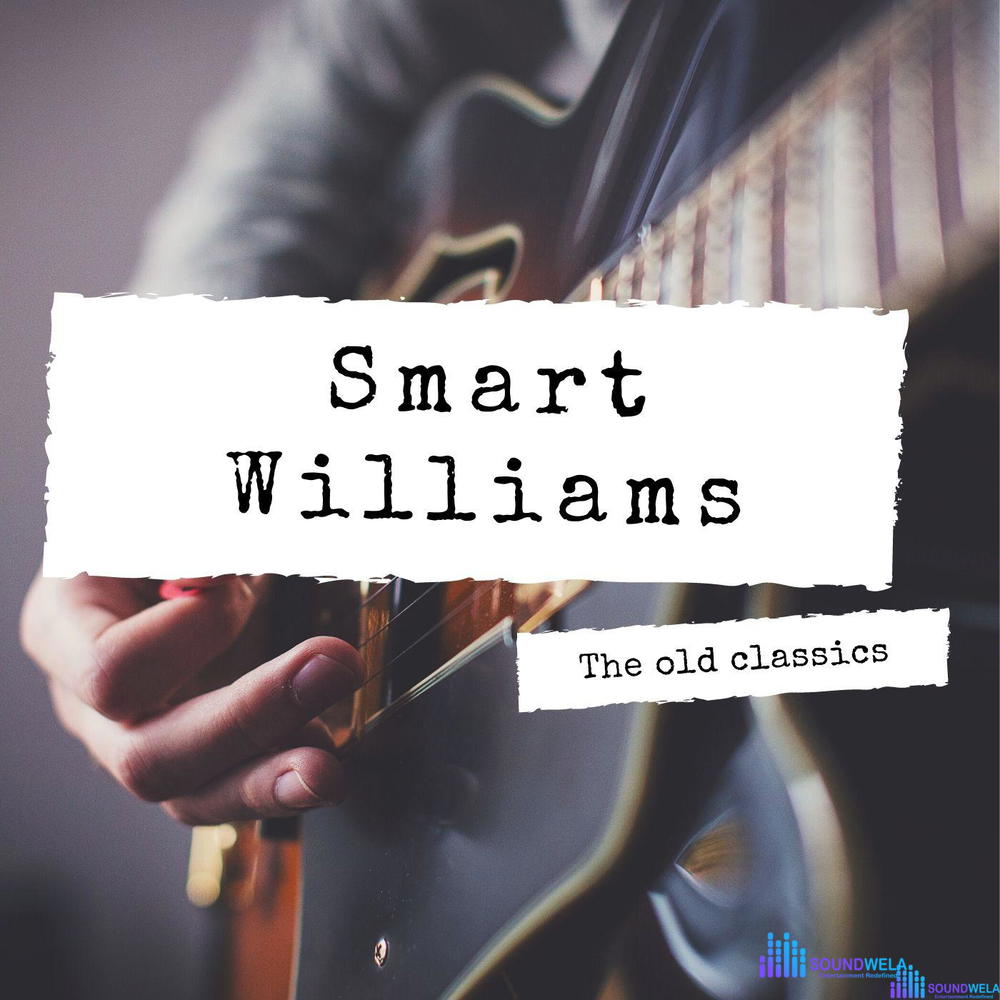 Best Of Smart Williams Mixtape – Best of Smart Williams