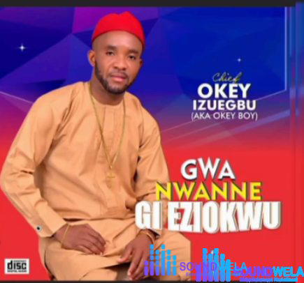 OK Boy - Mkpata Ego Di Olu – Ok Boy