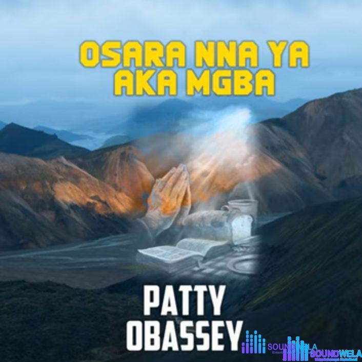 Osara Nna Ya Aka Mgba by Patty Obasi album cover