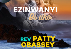 Ezinwanyi di uko by Patty Obasi album cover