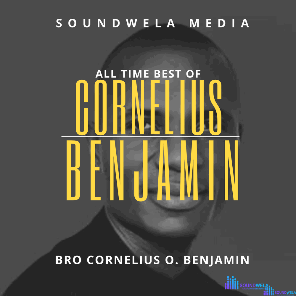 Best of Cornelius Benjamin Songs