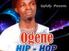 Ogene Hip Hop - IF Version – ogene hip hop
