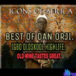 Dan Orji - Ebere Egbunam – Dan Orji Mixtape mp3 download