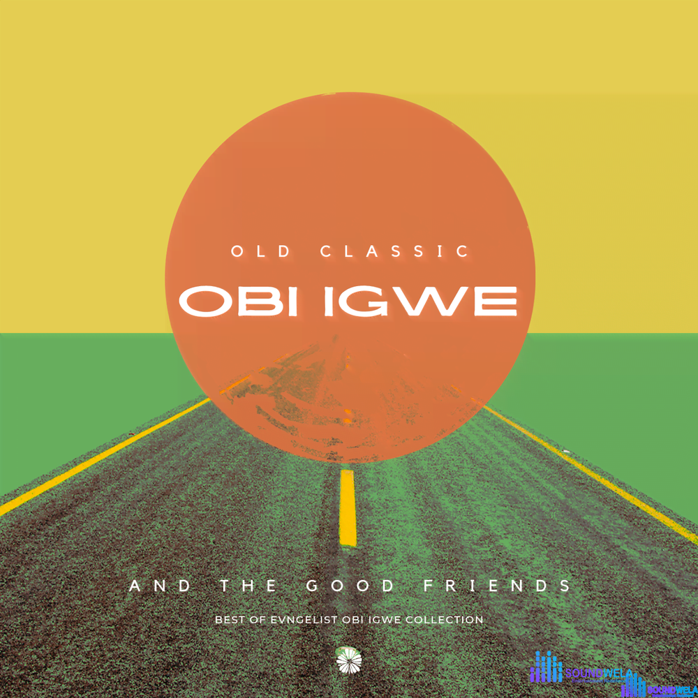 Obi Igwe songs mp3 download