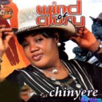 Chinyere Udoma - Celebration Time – Chinyere Udoma Wind of Glory Sounwela
