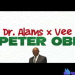 Dr Alams - Vote Peter Obi – Dr Alams vote Peter obi soundwela