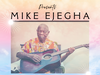 Mike Ejeagha - Enyi Ga Achi – Mike Ejegha Songs Soundwela.com
