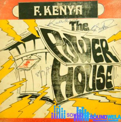 F Kenya - The Powerhouse (full album) – f Kenya powerhouse mp3 download
