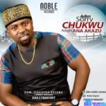 Jideofor Esiobu - Adim Sorry Na Chukwu Adighi Ana Akazu – jideofor esiobu songs download