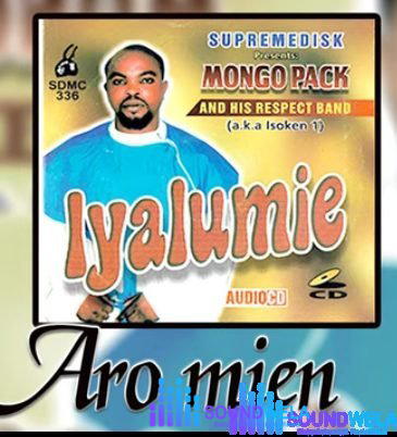 Mongo Pack - Aro Mien – mongo pack music Soundwela