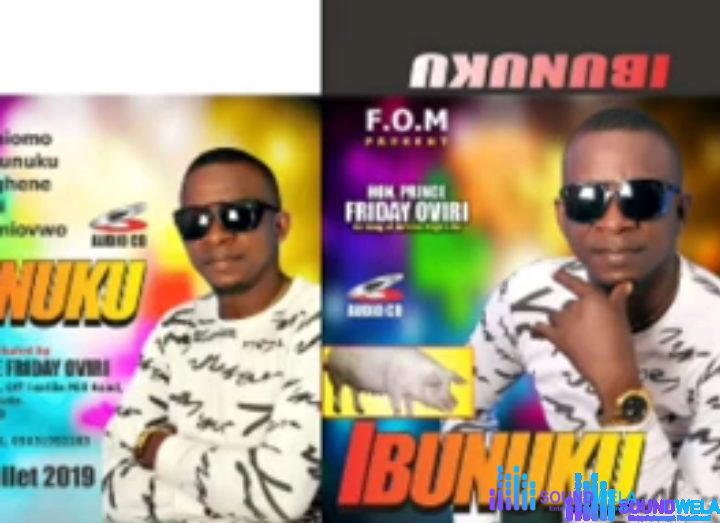 Friday Oviri - Oniomo – uhrobo music Friday oviri soundwela