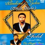 Pauline Njoku - Ohia Ololo – Pauline Njoku Song Soundwela