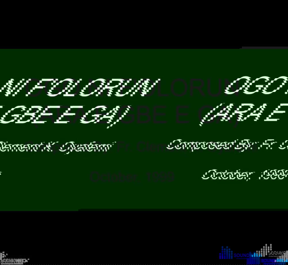 Yoruba Catholic Song - Ara E Gbe Ga (Ogo Ni Foloru) – Ara e gbeega mp3 download