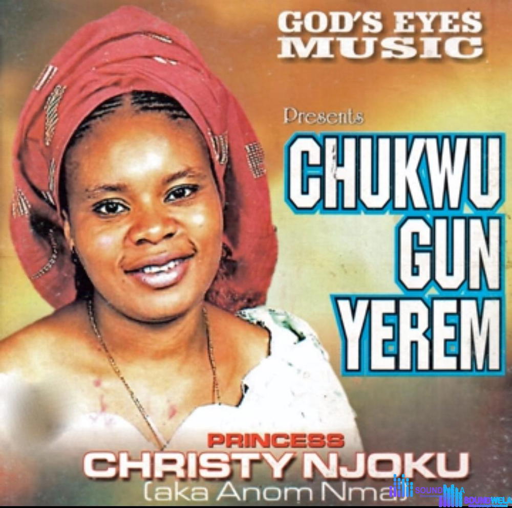 Princess Christy Njoku - Chineke M Ina Adindu – Christy Njoku Chineke M Ina Adindu mp3 download