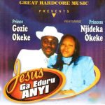Gozie Okeke - Jesus Ga Eduru Anyi – Gozie Okeke Jesus Ga eduru anyi mp3 download soundwela
