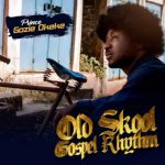 Gozie Okeke - Old School Gospel Rhythm (full album) – Gozie Okeke Old School Gospel Rhythm Soundwela
