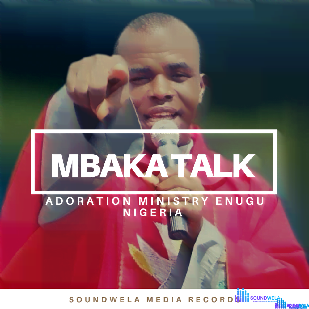 Mbaka Talk Download