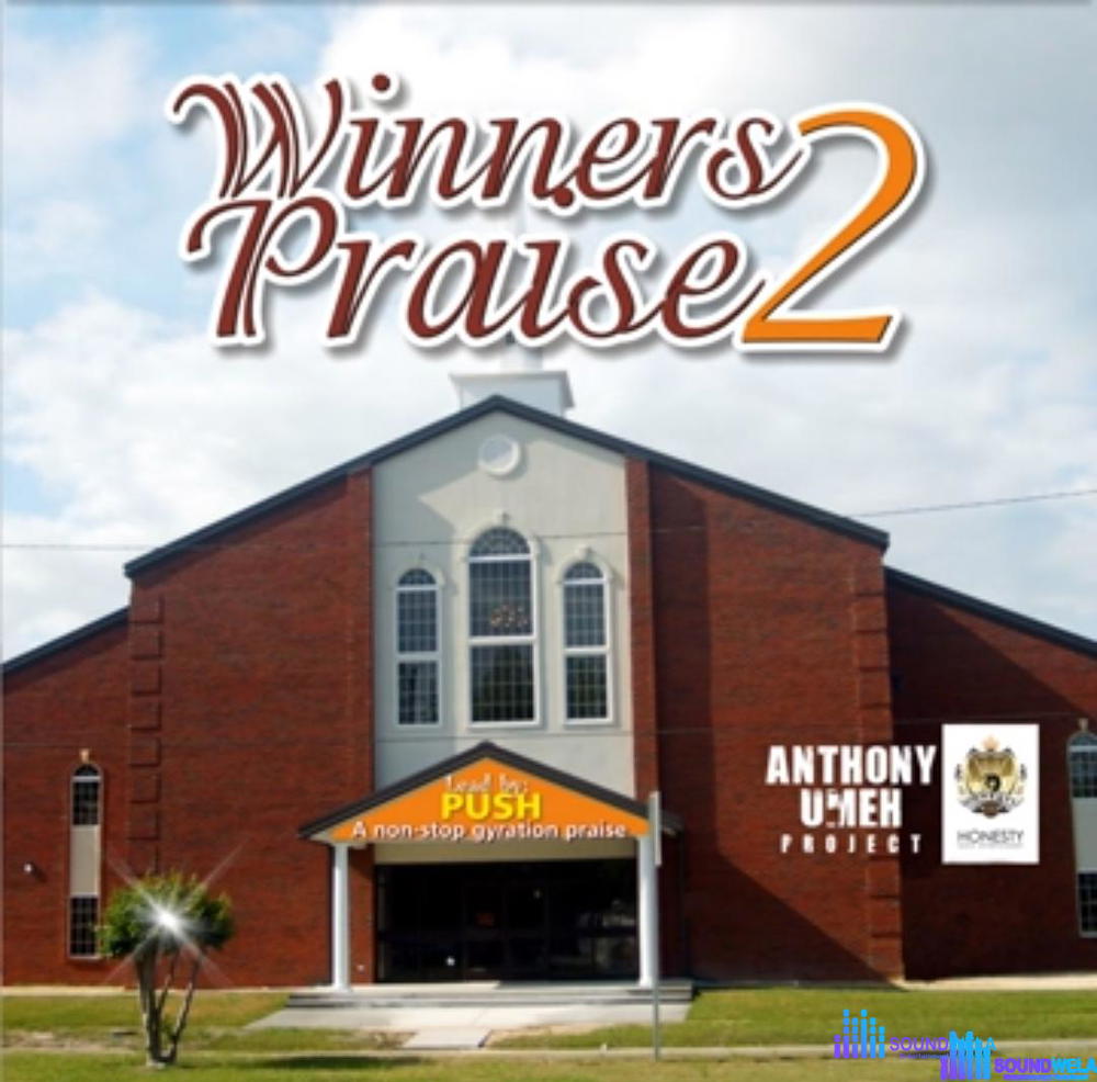Living Stone - Winners Praise 2 – winners praise mp3 download