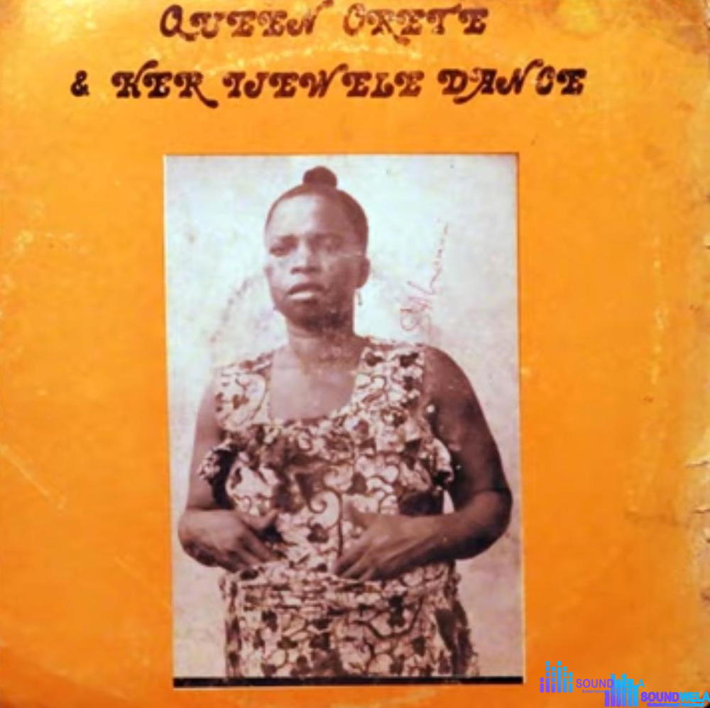 Queen Orete & Ijawere Dance Band - Owan Music – owan music Queen orete and ijawere dance band