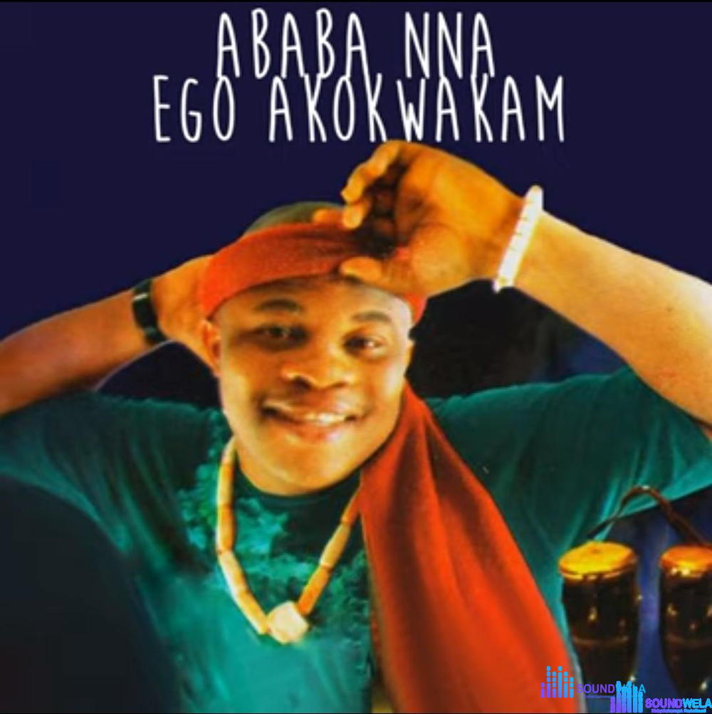Ababanna - Ego Akokwalam – Ababanna song