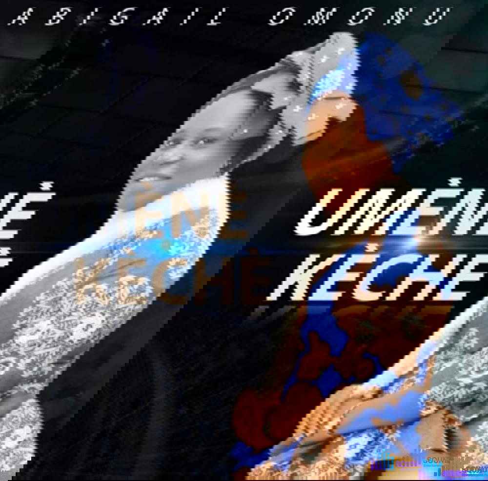 Abigail Omonu - Umene Keche – Abigail Omonu Umene Keche