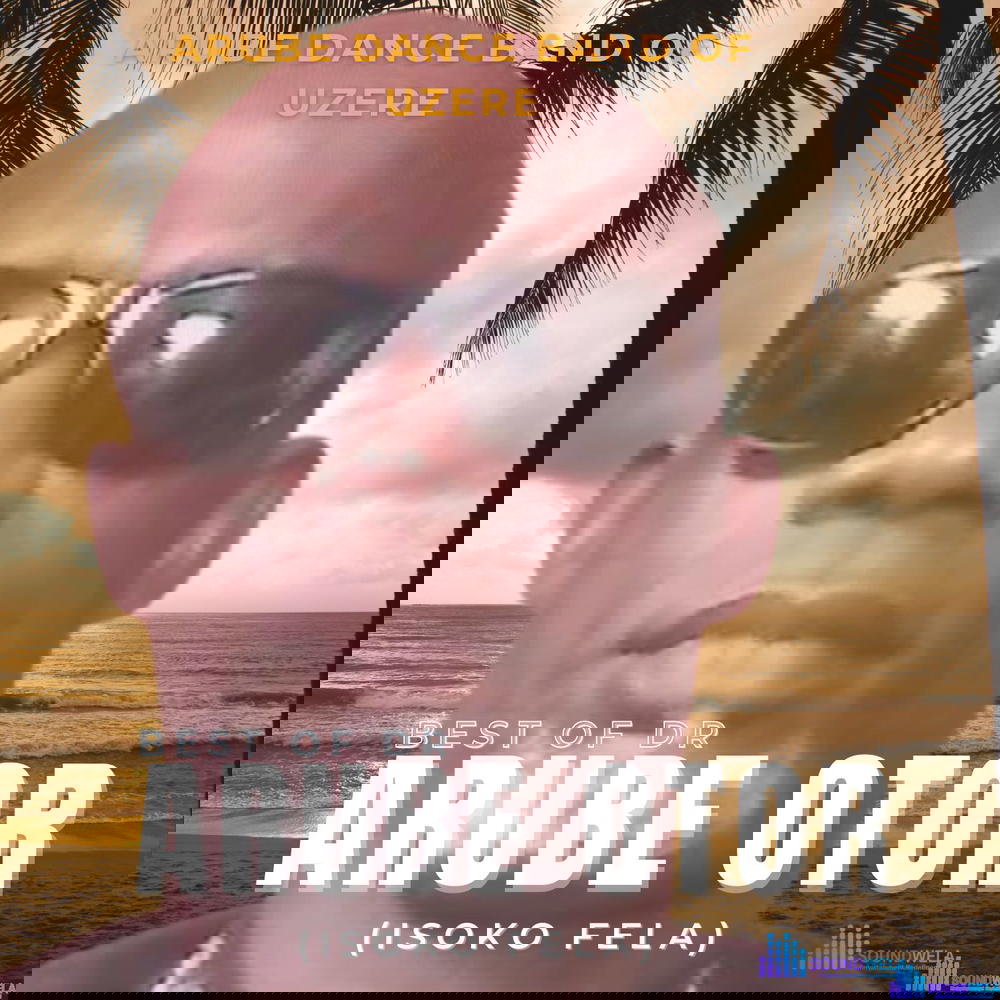 Best Of Arube Otor music