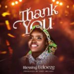 Blessing Udoeze - Thank You – Blessing Udoeze Thank You