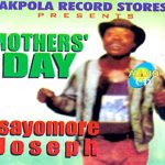 Osayomore Joseph - Mother's Day