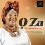 Chinyere Udoma - OZA (Answered Prayer) – OZA by Chinyere Udoma Soundwela