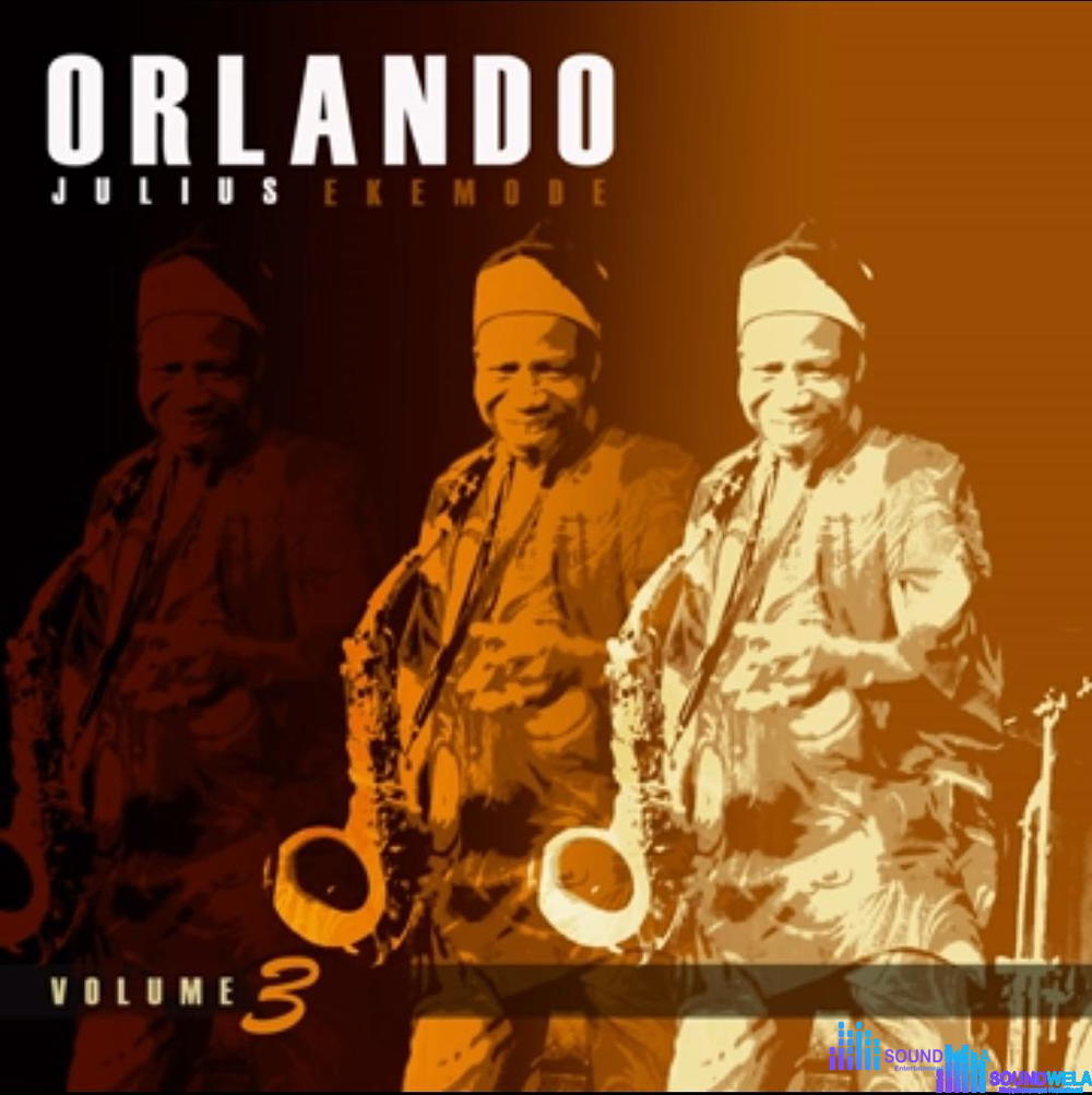 Orlando Julius - Ololufe Mi – Orlando Julius Songs Soundwela