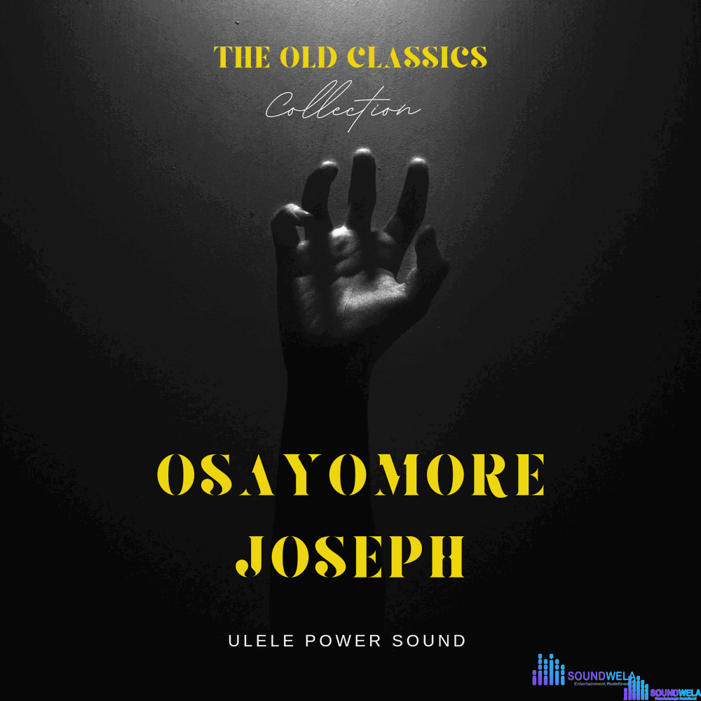 Osayomore Joseph songs