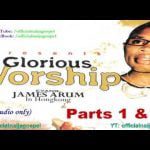 James Arum - Glorious Worship (full album) – hqdefault 1