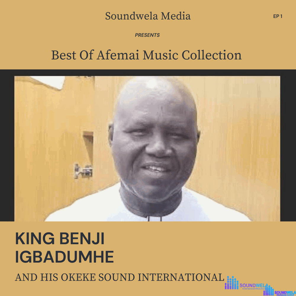 Best Of King Benji Igbadumhe Songs