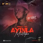 Best Of Ayinla Omowura Mixtape – Ayinla Omowura songs