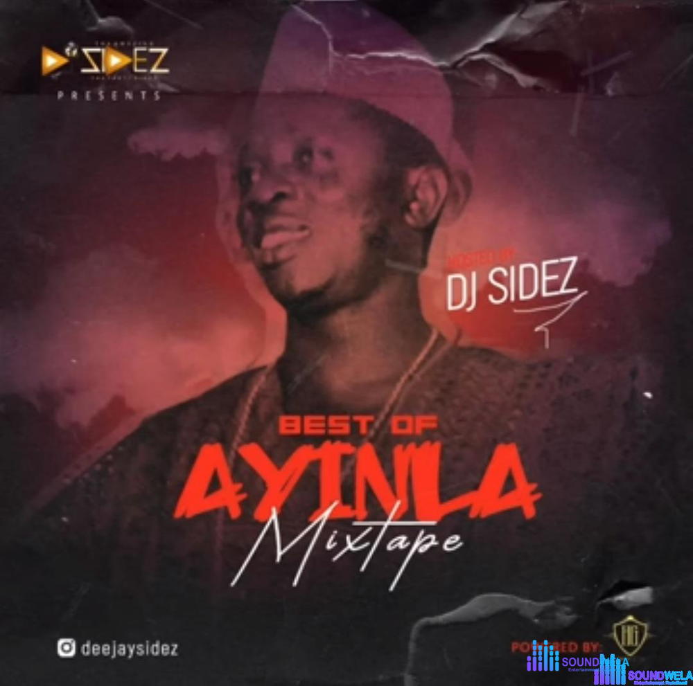 Best Of Ayinla Omowura Mixtape – Ayinla Omowura songs