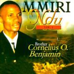 Bro Cornelius Benjamin - Mmiri Ndu Vol 1 – Cornelius Benjamin Mmiri Ndu