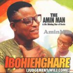 Amin Man - Osarenkhokhohia – The Amin Man songs mp3 download