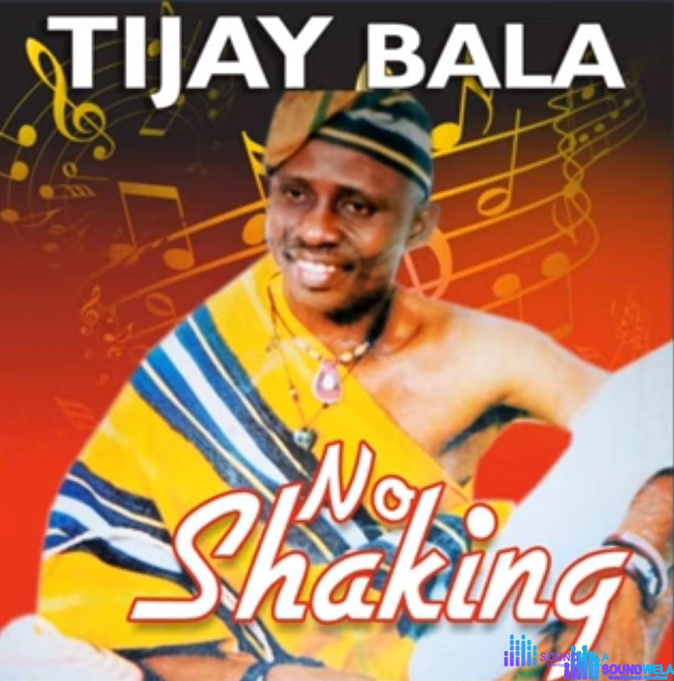 Tijay Bala - Ichi Igala Odu Igala – Tijay Bala songs