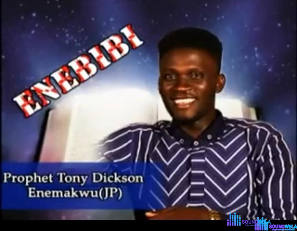 Tony Dickson Enemakwu - Enebibi – Tony Dickson Enemakwu