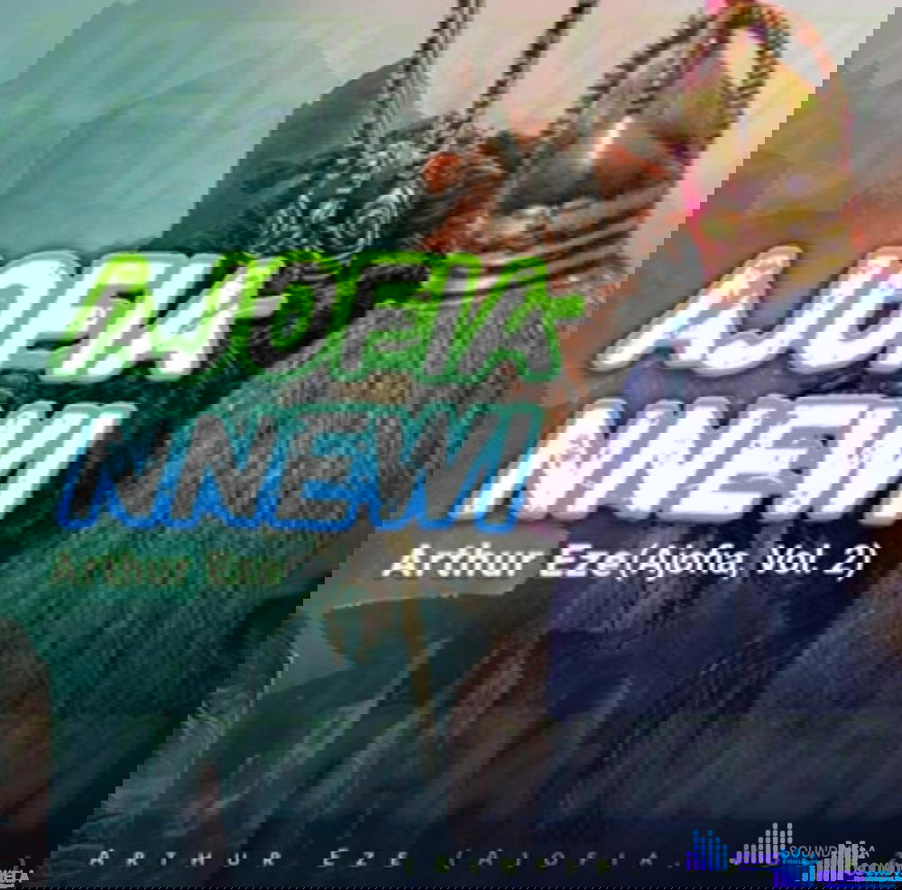 Ajofia Nnewi Volume 2 - Arthur Eze