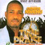 Chimere Nwenu - Turning Around – Chimere Nwenu time to praise