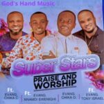 Super Stars Praise And Worship – super stars praise