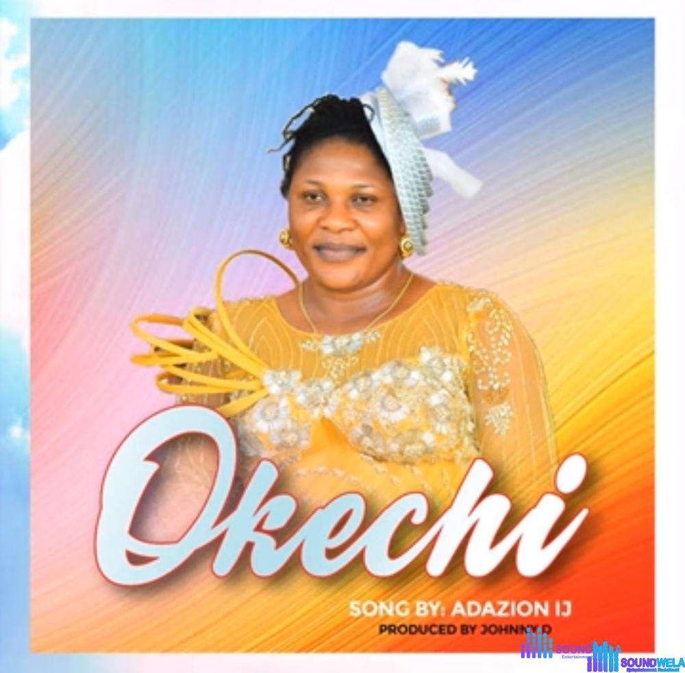 Adazion IJ - Okechi – Adazion IJ okechi