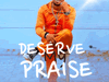 Branky Enebomeh Deserve My Praise