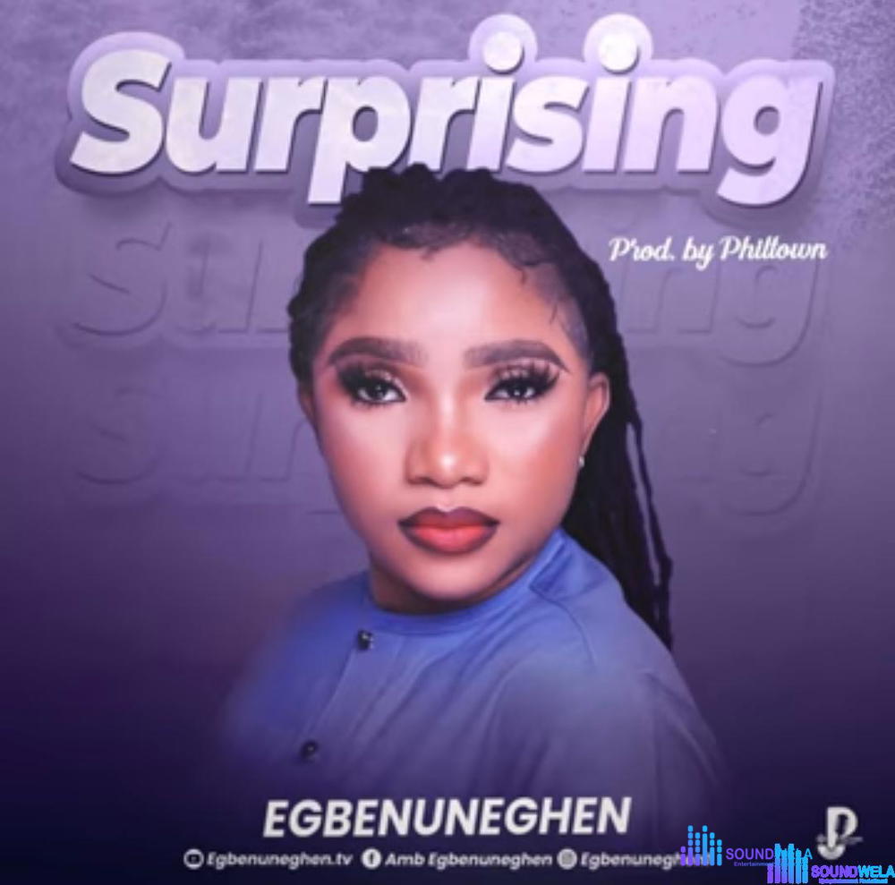 Egbenuneghen - Surprising – egbenuneghen